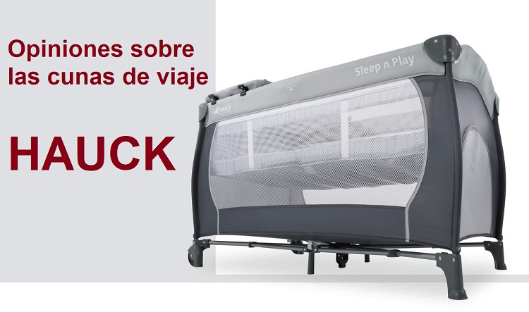 cuna de viaje hauck opiniones