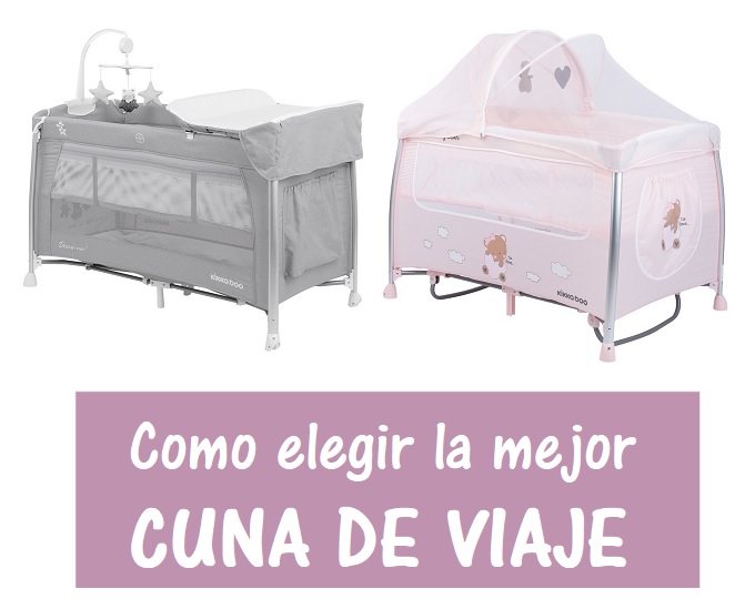 mejor cuna de viaje con colchon y accesorios